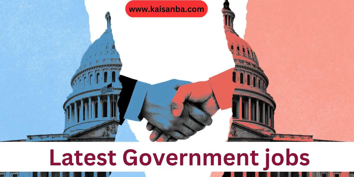 Be the First to Know About Government Job Openings On Kaisanba