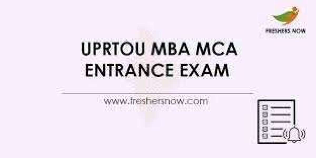 UPRTOU: Preparation for admission through examination in MBA, MCA
