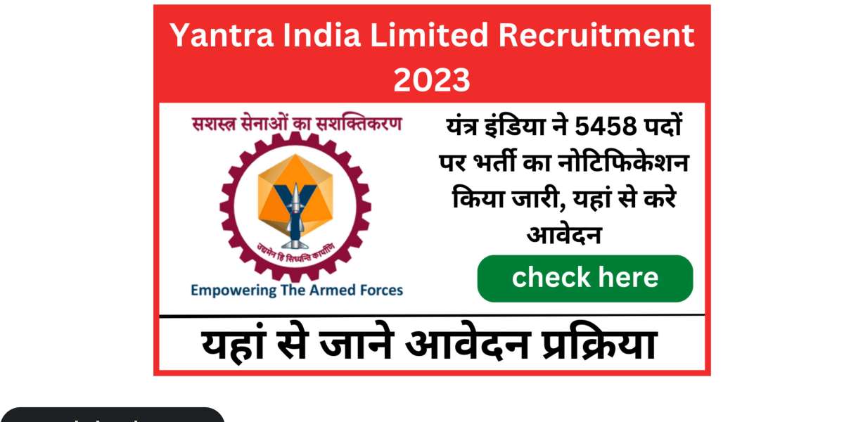 Yantra India Limited Recruitment 2023 Trade Apprentices (Indian Ordnance Factories) 5450 Posts Online Application