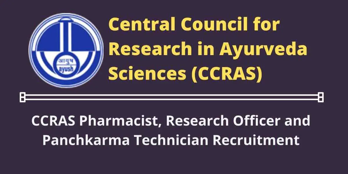CCRAS Recruitment 2022: Government jobs for the posts of Research Officer, Pharmacist, how to apply