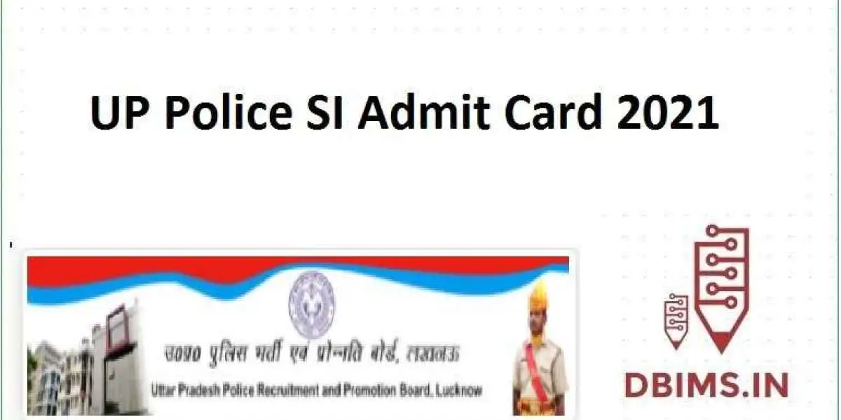 UP Police SI Exam Admit Card 2021: UPPBPB will issue Sub Inspector Exam Admit Card today
