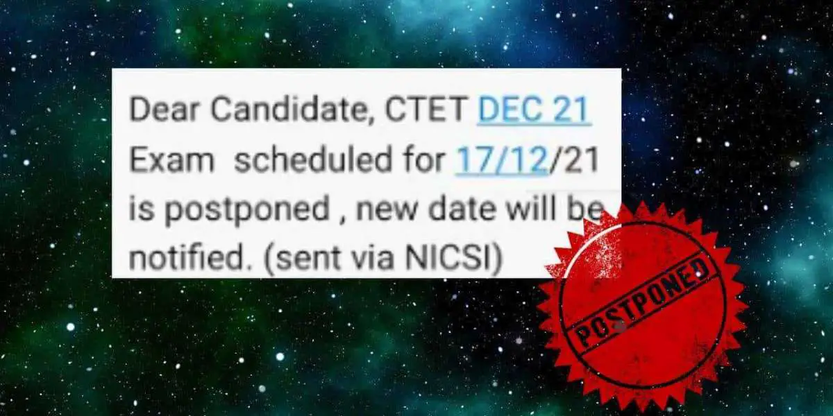 CTET exam postponed on December 16-17 now on January 17 and 21
