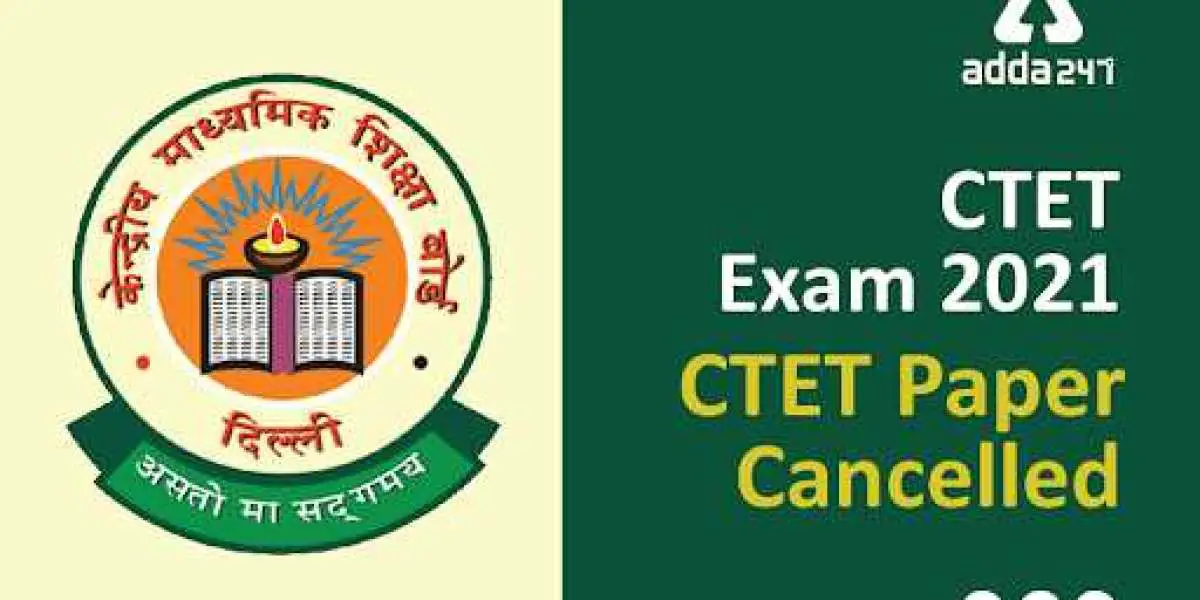 CTET; CTET will be postponed on these dates, complete information given on the website