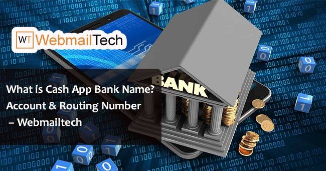 What Is Cash App Bank Name and Address 2023: Easy Step