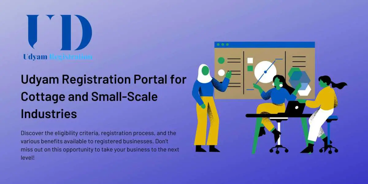 Udyam Registration Portal for Cottage and Small-Scale Industries