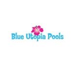 Blue Utopia Pools