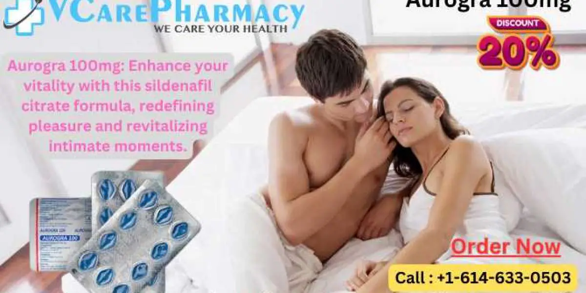 Discovering Aurogra 100mg: A Potent Solution for Erectile Dysfunction