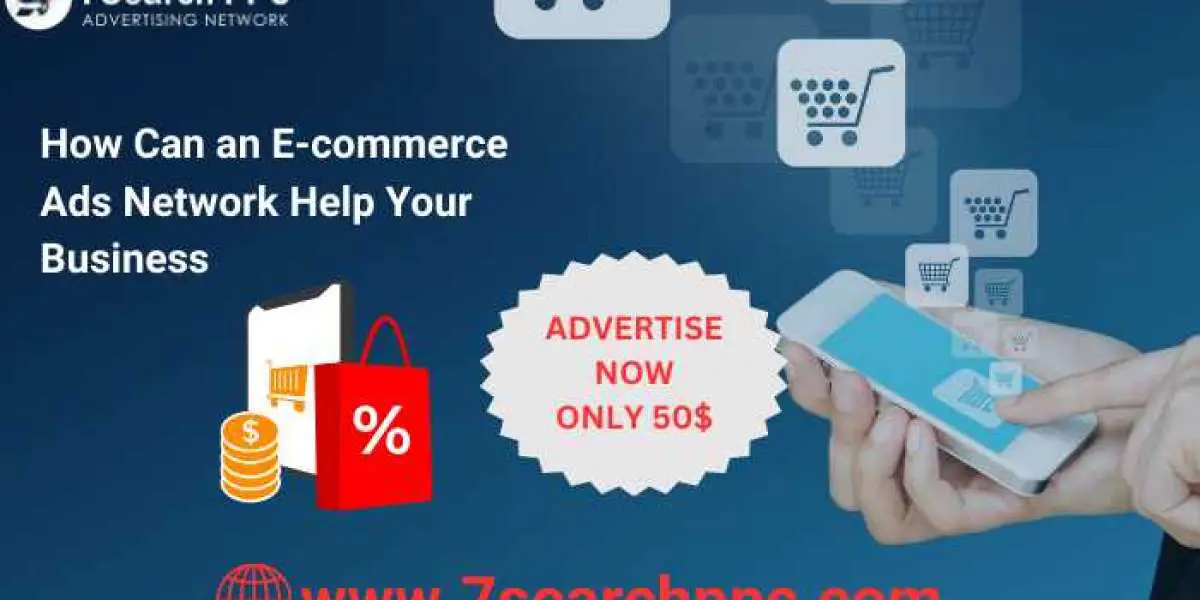How Can an E-commerce Ads Network Help Your Business