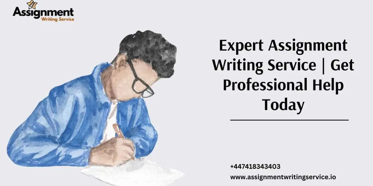 Expert Assignment Writing Service | Get Professional Help Today