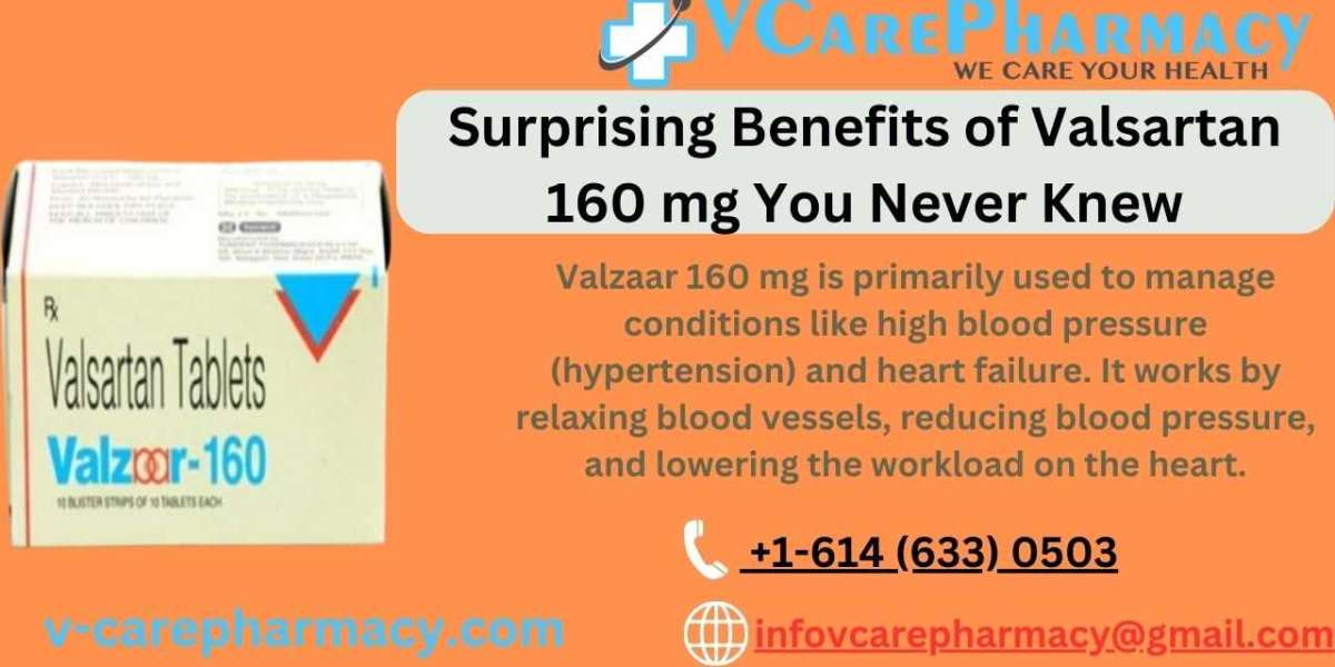 Why Valsartan 160 mg Is a Popular Choice for Hypertension Treatment