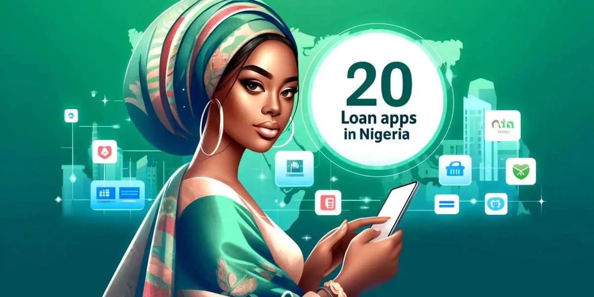 Elevate Your Financial Game: Top 20 Loan App in Nigeria Unveiled
