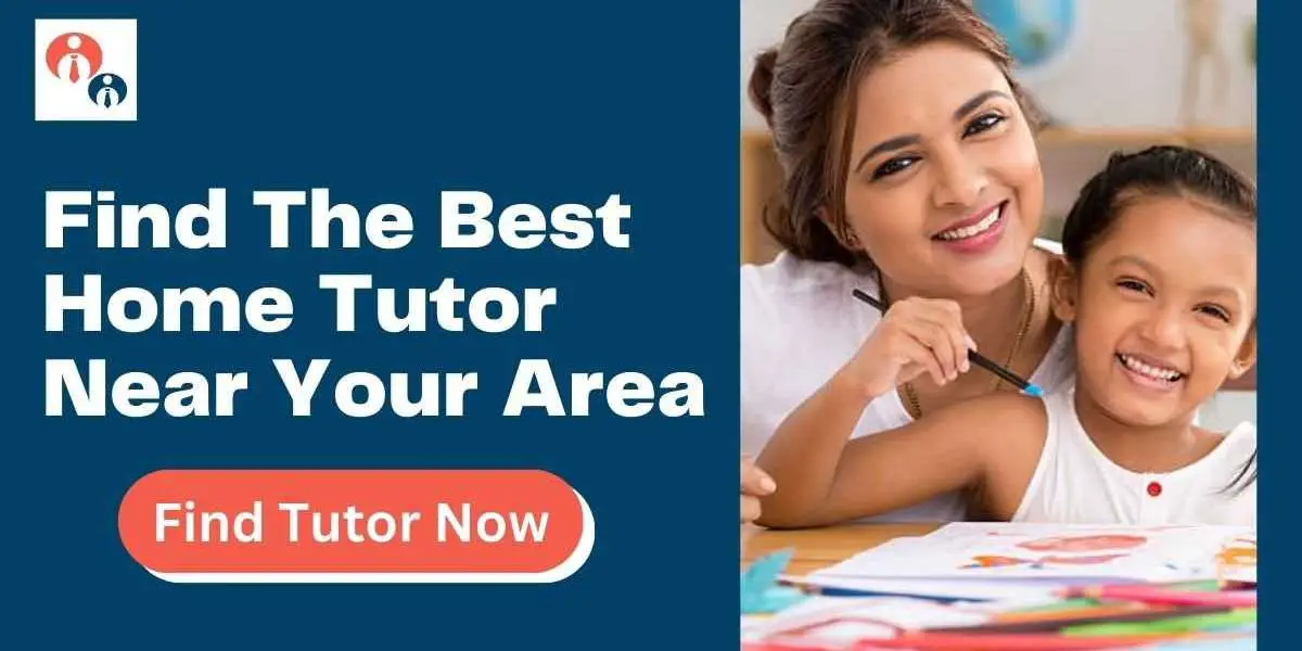 Unlocking Potential: Finding the Best Home Tutor Near Me